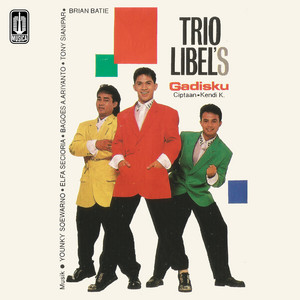 Trio Libels - Gadisku