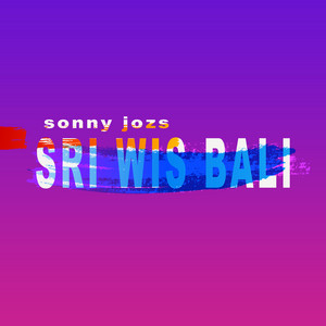 Sonny Josz - Sri Wis Bali