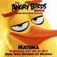 Matoma, Cut Meyriska - Wonderful Life (Mi Oh My) [feat. Cut Meyriska] - from The Angry Birds Movie (Original Motion Picture Soundtrack)