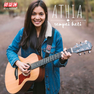 Athia - Sampai Hati