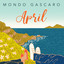 Mondo Gascaro - April
