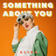 Alida - Something About You