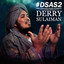 Derry Sulaiman - Dsas 2 - Dunia Sementara Akhirat Selamanya 2