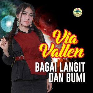 Via Vallen - Bagai Langit Dan Bumi