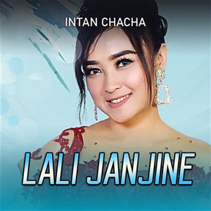 Intan Chacha - Lali Janjine