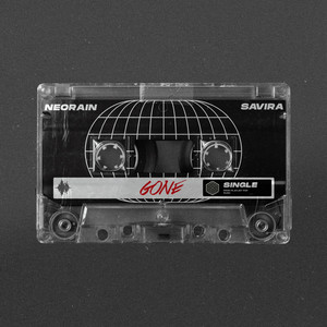 Neorain, Savira - Gone