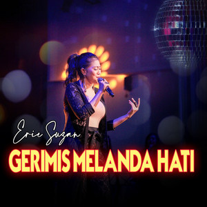 Erie Suzan - Gerimis Melanda Hati