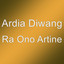 Ardia Diwang - Ra Ono Artine
