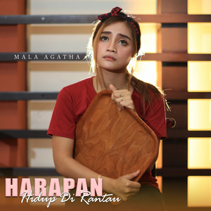 Mala Agatha - Harapan Hidup Di Rantau