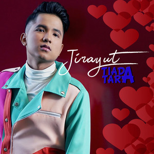 Jirayut - Tiada Tara