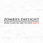 ZOMBIES DAYLIGHT - Dan Semua Yang Tertinggal