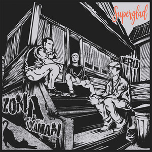 Superglad - Zona Nyaman