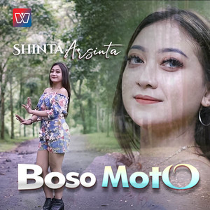 Shinta Arsinta - Boso Moto