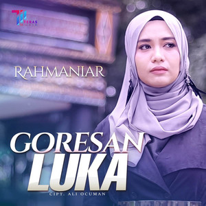 Rahmaniar - Goresan Luka
