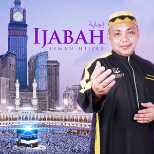 Isman Hijjaz - Ijabah
