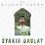 Syakir Daulay - Man Ana Ya Syaikhi