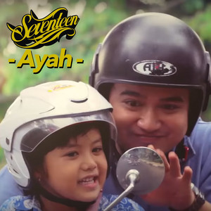 Seventeen - Ayah