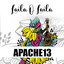 Apache13 - Laila O Laila