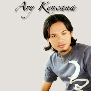 Ary Kencana - Arta Tuah Titipan