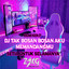 REMIXER 17 - DJ TAK BOSAN BOSAN AKU MEMANDANGMU - Remix slow