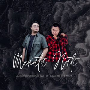 Langit Sore, Andrewsputra - Menata Hati