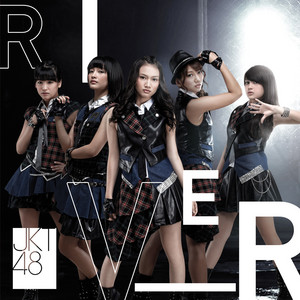 JKT48 - River