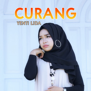 YENTI LIDA - Curang