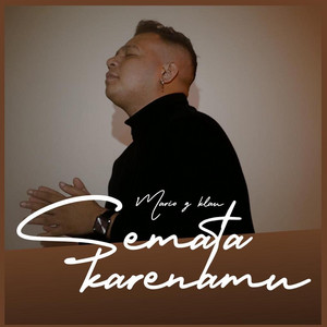 Mario G klau - Semata Karenamu