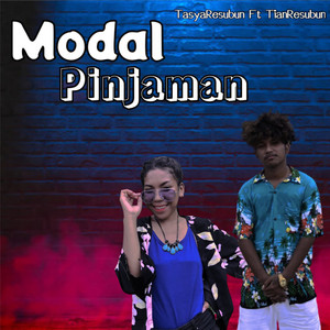 TianResubun, TasyaResubun - Modal Pinjaman