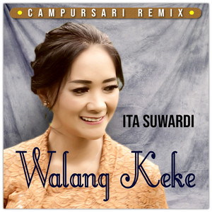 Ita Suwarsdi - Walang Kekek - Remix