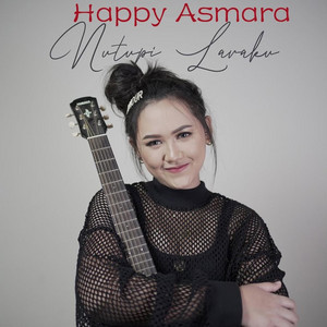 Happy Asmara - Nutupi Laraku
