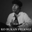Justy Aldrin - Ko Bukan Pelangi
