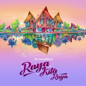 Syamel, Sufi Rashid, Ara Johari, Amira Othman, Yuka Kharisma, Dafi, Irfan Haris, Masya Masyitah, Timah, Hady Mirza, Idris Brown, Syazwan Shuhaimi - Raya Kita Raya