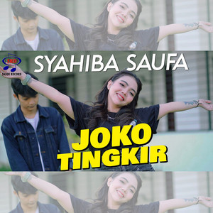 Syahiba Saufa - Joko Tingkir