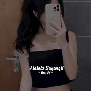 Hayat Fvnkyy - DJ Alololo Sayang Trend Tiktok Terbaru!!