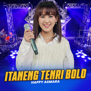 Happy Asmara - Itaneng Tenri Bolo