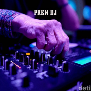 PREN DJ - DJ WAHDANA DANA REMIX FULL BASS