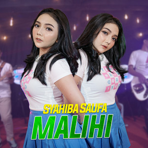 Syahiba Saufa - Malihi