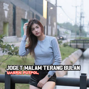 Masrin Putpol Offsonic - JOGET MALAM TERANG BULAN