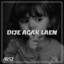Arsz - Dije Agak Laen