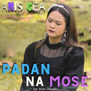 Anis Gea - Padan Na Mose