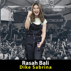 dike sabrina - Rasah Bali