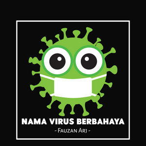 Fauzan Arj - Nama Virus Berbahaya