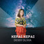 DESSY OLIVIA - KEPAI-KEPAI