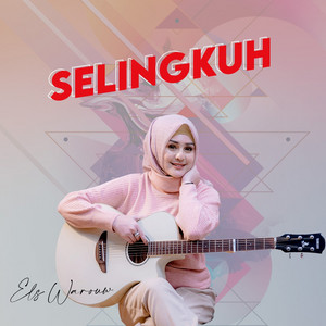 Els Warouw - Selingkuh