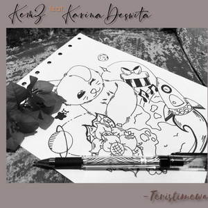 kemZ, Karina Deswita - Teristimewa
