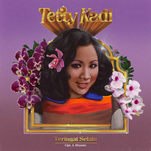Tetty Kadi - Teringat Selalu