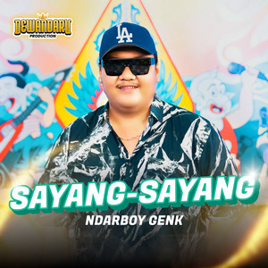 Ndarboy Genk - Sayang Sayang