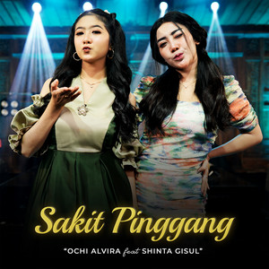 Ochi Alvira, Shinta Gisul - Sakit Pinggang