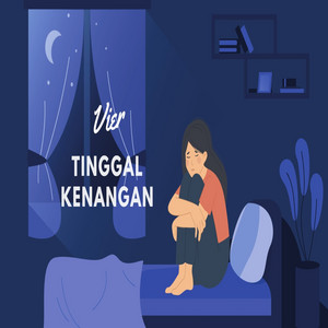 Vier - Tinggal Kenangan